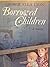 Borrowed Children