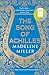 The Song of Achilles by Madeline Miller