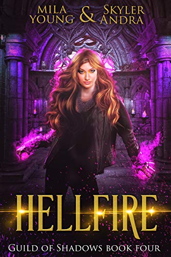 Hellfire (Guild of Shadows #4)