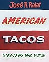 American Tacos: A...