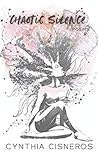 Chaotic Silence: Poems