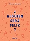 ¿Alguien será feliz? Book cover for ¿Alguien será feliz?