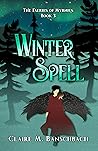 Winter Spell by Claire M. Banschbach