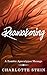 Reawakening by Charlotte Stein