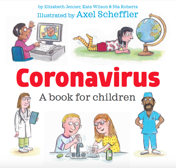 Coronavirus: A Book for Children (Kindle Edition)