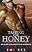 Tasting Your Honey