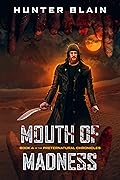 Mouth of Madness
