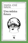 Una música futura
