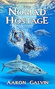 The Nomad Hostage