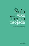 Ñu'ú vixo / Tierr...