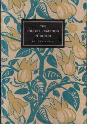 The English Tradition in Design (King Penguin, #34)