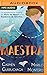 La Maestra: La apasionante ...