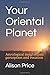 Your Oriental Planet: Astrological insights into perception and vocation