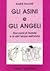 Gli asini e gli angeli