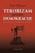 Terorizam protiv demokracije