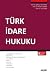 Türk İdare Hukuku