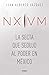 NXIVM: La secta que sedujo al poder en México