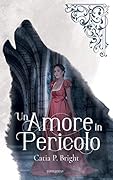 Un amore in pericolo