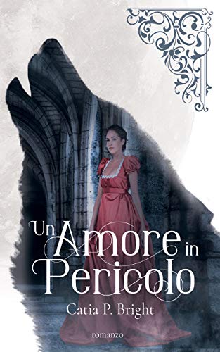 Un amore in pericolo