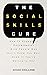 The Social Skills Cure: How To Engage In Conversation With People Who Don't Know You Well Even If You're Naturally Shy