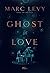 Ghost In Love