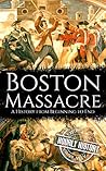Boston Massacre: ...