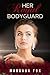 Her Royal Bodyguard (Her Ro...