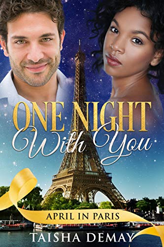 One Night With You: April In Paris