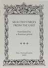 Selected Fables from the East