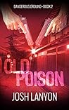 Old Poison by Josh Lanyon