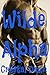 Wilde Alpha (Wilde Pack, #1)