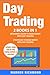 Day Trading: 2 Books in 1: ...