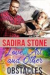 Love, Art, and Other Obstacles