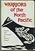 Warriors of the North Pacific