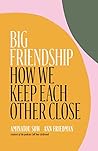 Big Friendship: H...
