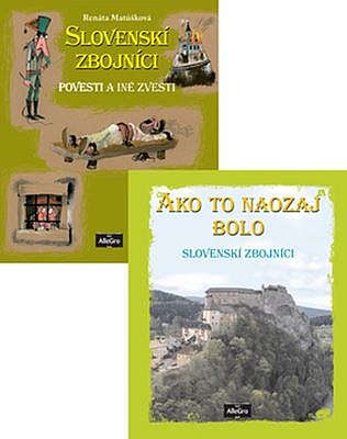 Slovenskí zbojníci - Povesti a iné zvesti / Ako to naozaj bolo
