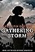 Gathering Storm (The Rum Runners' Chronicles, #1)