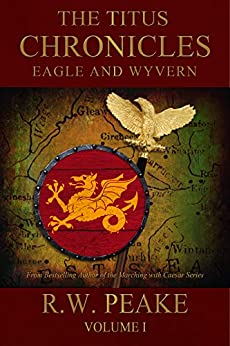 Eagle and Wyvern (The Titus Chronicles #1)