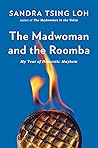 The Madwoman and ...