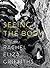 Seeing the Body by Rachel Eliza Griffiths Seeing the Body by Rachel Eliza Griffiths