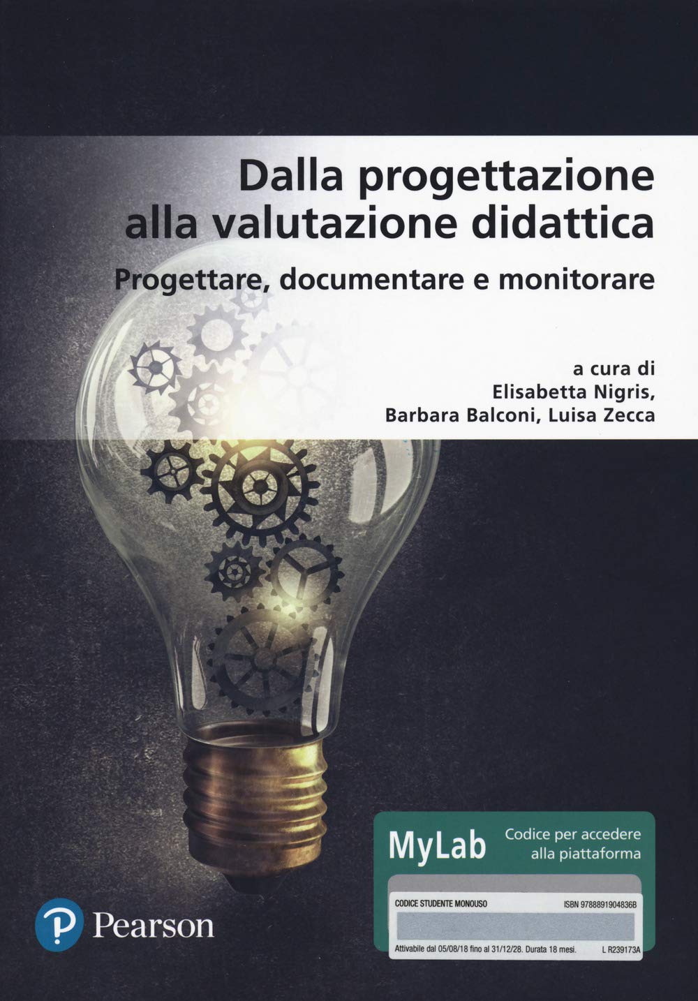 Dalla progettazione alla valutazione didattica: Progettare, documentare e monitorare