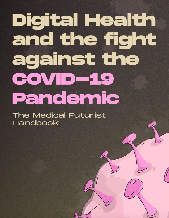 Digital Health And The Fight Against The COVID-19 Pandemic