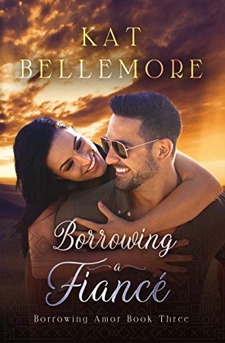 Borrowing a Fiancé (Borrowing Amor #3)