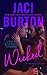 Wicked (Wild, Wicked and Wanton #2)