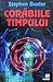 Corăbiile timpului by Stephen Baxter