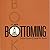 The New Bottoming Book by Dossie Easton