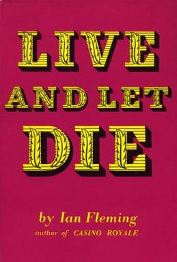 Live and Let Die