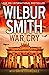 War Cry (Courtney, #15)