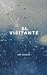 El visitante