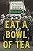 Eat a Bowl of Tea (Classics of Asian American Literature)